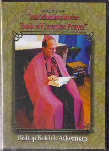 Introduction of the Book of Common Prayer