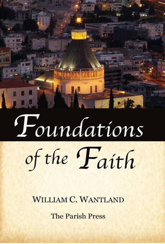 Foundations of the Faith