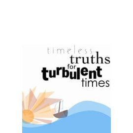 Timeless Truths for Turbulent Times (Printable tracts on CD ROM)