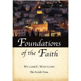 Foundations of the Faith