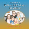 A Collection of Bedtime Bible Stories for Children